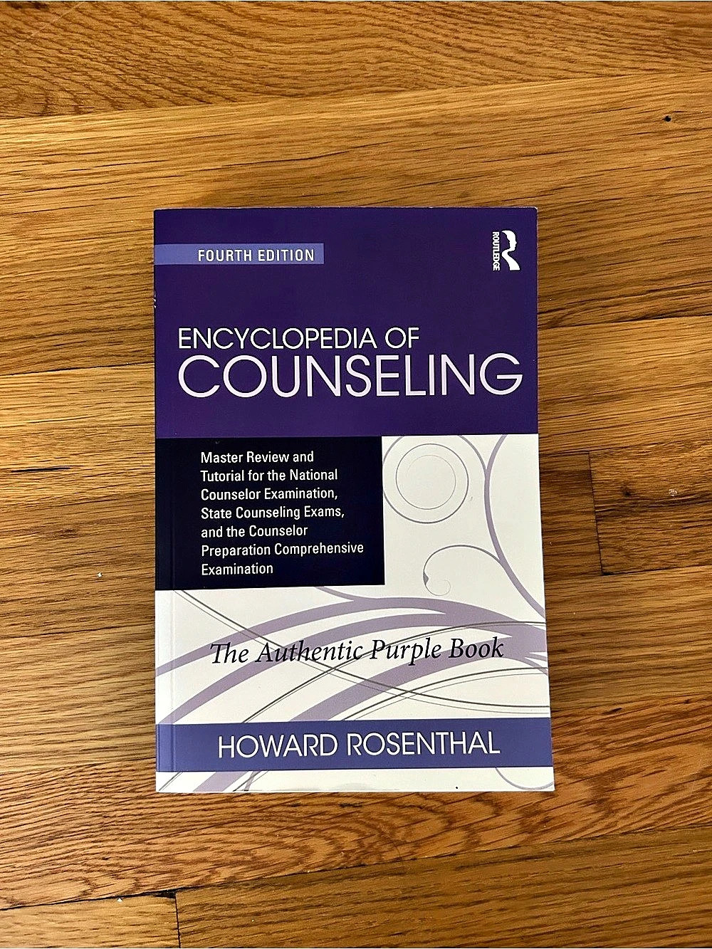 Routledge Encyclopedia of Counseling by Howard Rosenthal